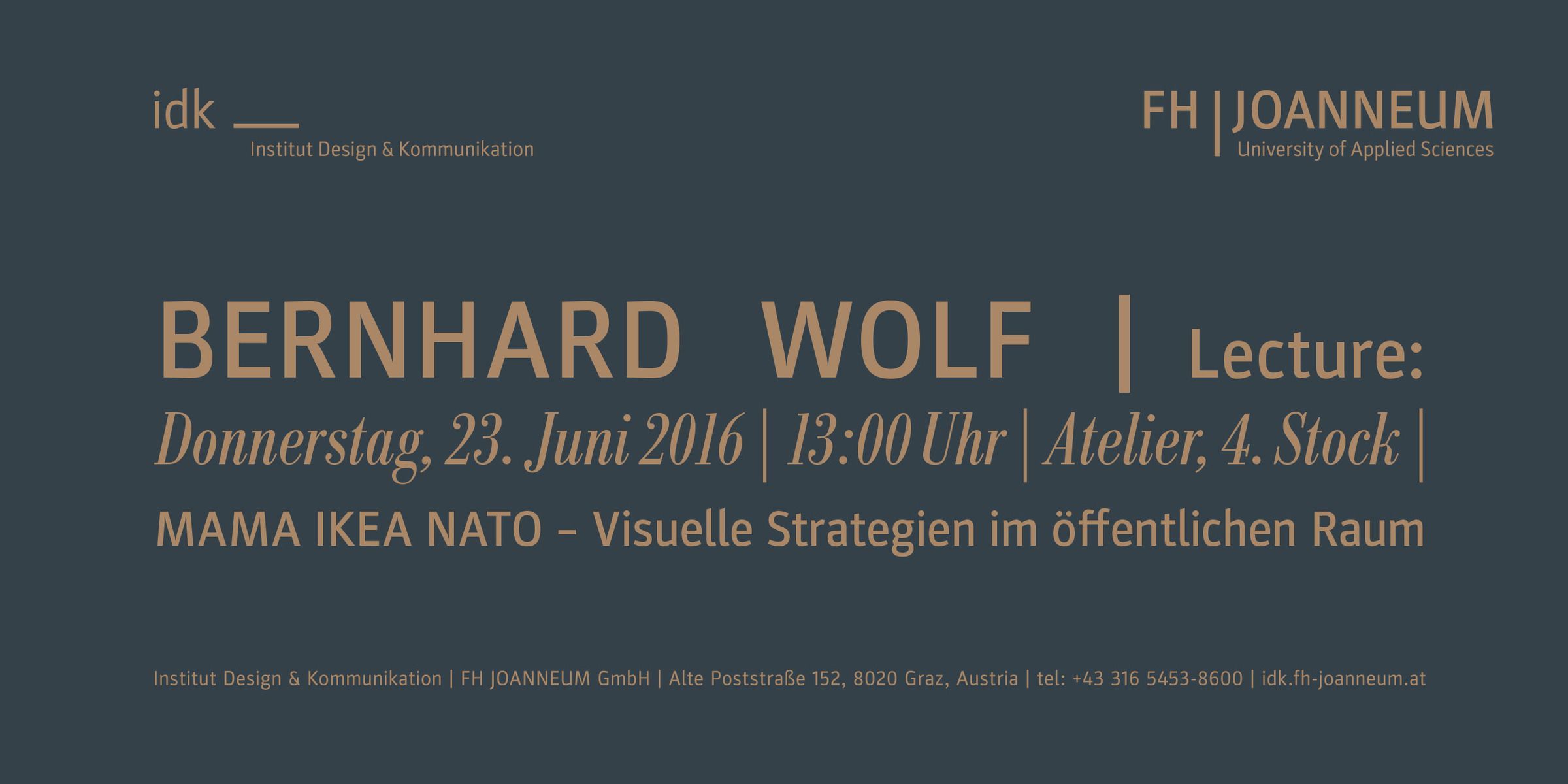 FH JOANNEUM - Lecture: Bernhard Wolf - Mama Ikea Nato - Visuelle Strategien im öffentlichen Raum