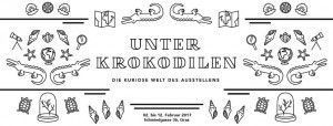 Ausstellung: Unter Krokodilen. Die kuriose Welt des Ausstellens