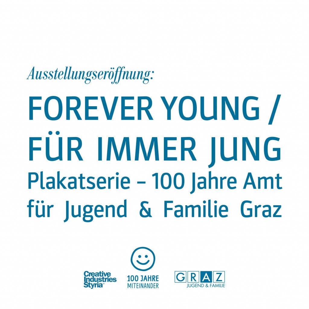 Ausstellungseröffnung – Forever Young / Für immer jung