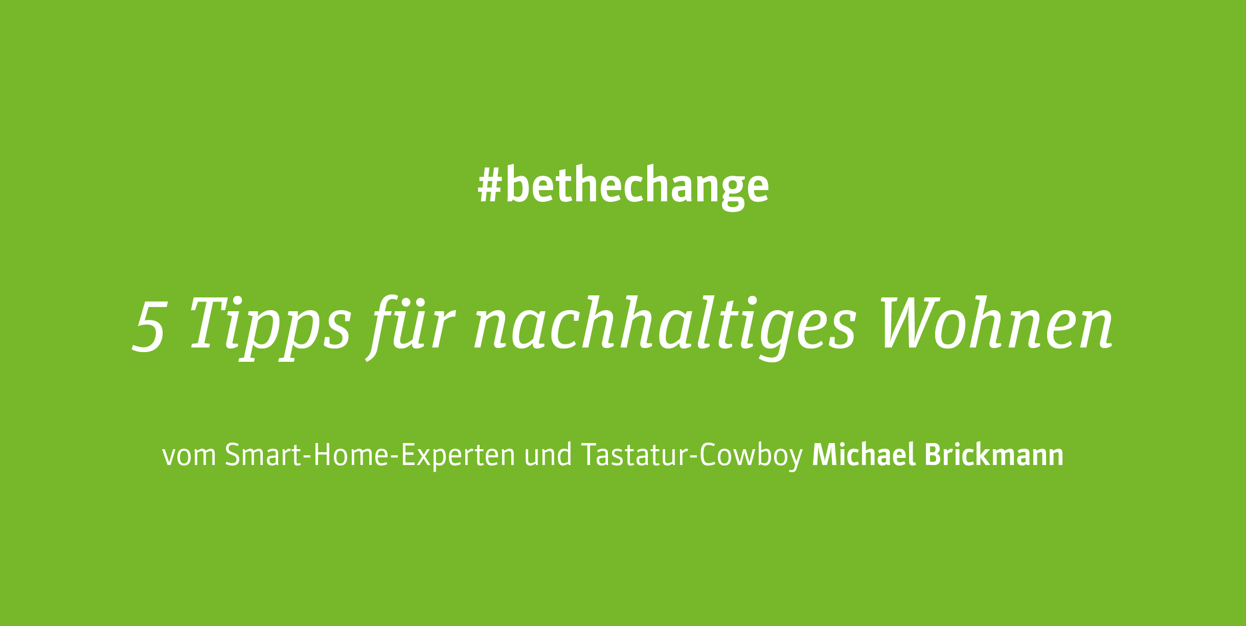 Nachhaltig Reisen | #bethechange 8