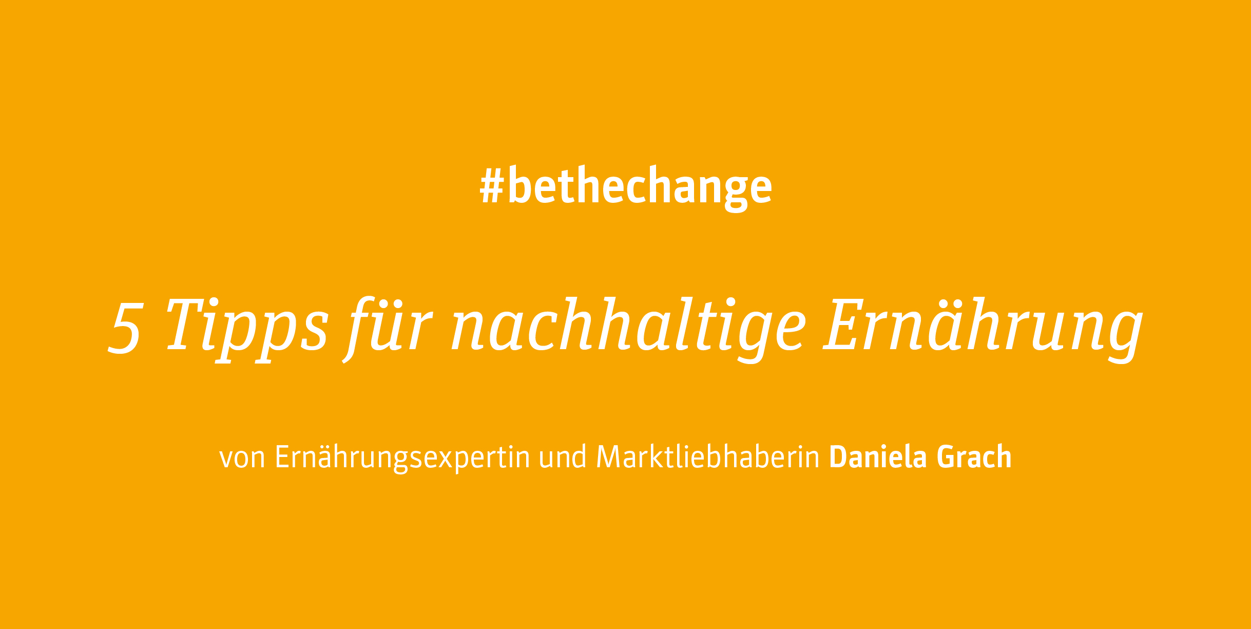 Nachhaltig Reisen | #bethechange 9