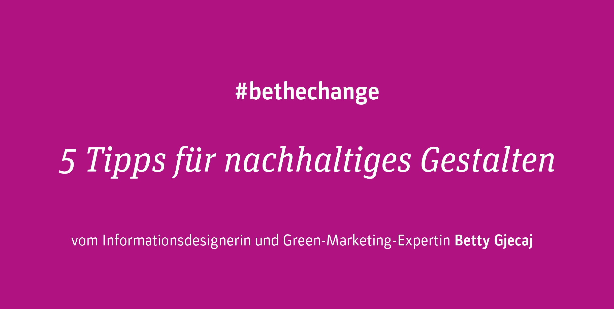 Nachhaltig Reisen | #bethechange (Copy) 1