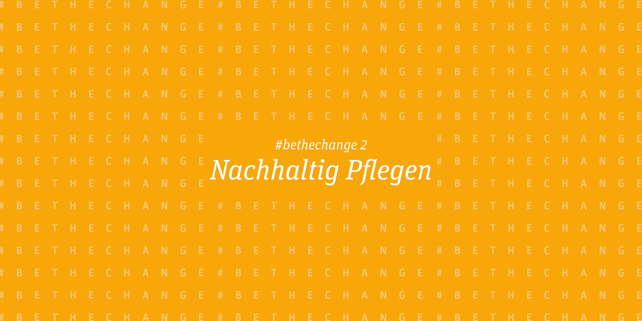 Hier sieht man eine gelbe Grafik als Header zum Beitrag Nachhaltig Pflegen